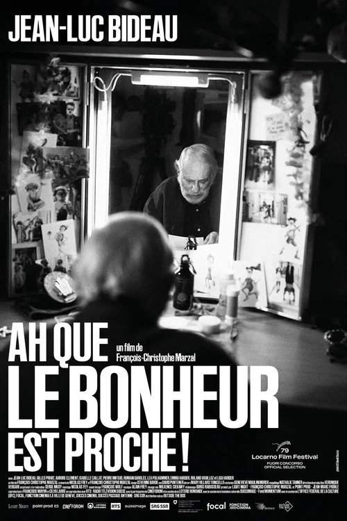 Ah que le bonheur est proche ! постер