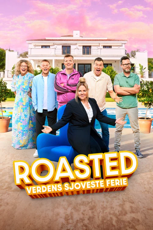 Roasted: Verdens Sjoveste Ferie постер