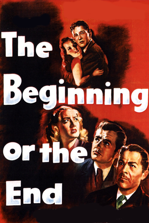 The Beginning or the End постер