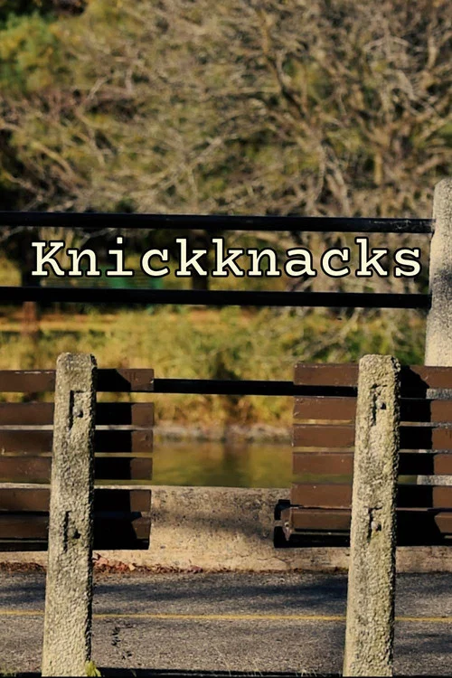Knickknacks постер