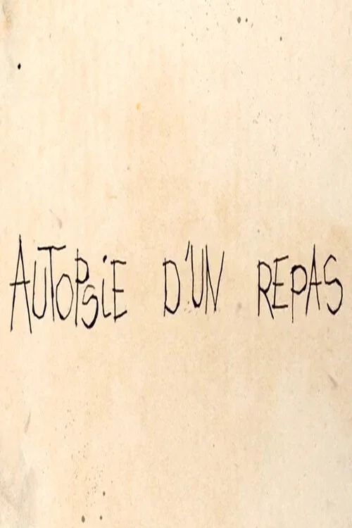 Autopsie d'un repas постер