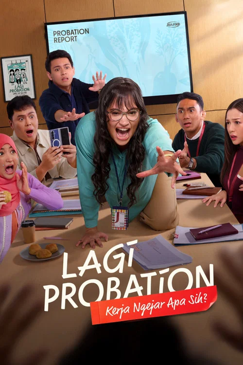 Lagi Probation: Kerja Ngejar Apa Sih? постер