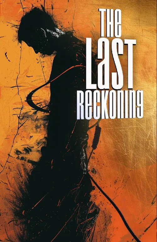 The Last Reckoning постер