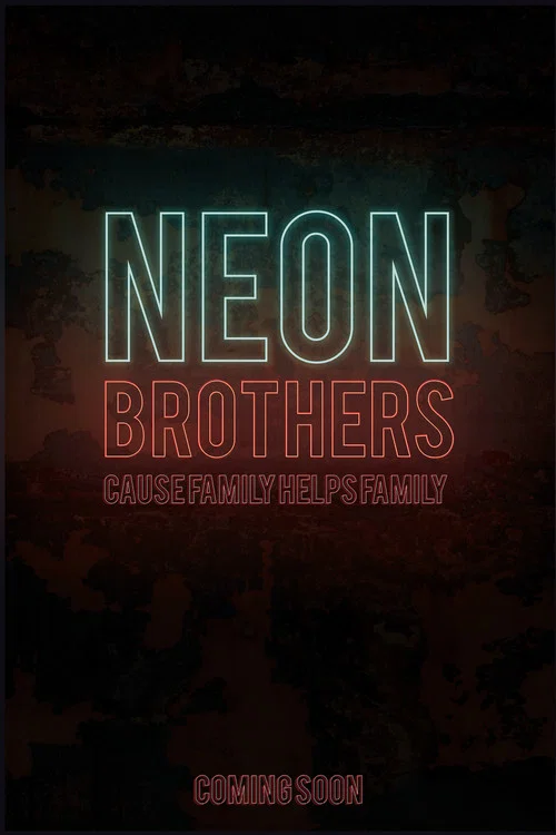 Neon Brothers постер