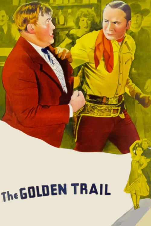 The Golden Trail постер