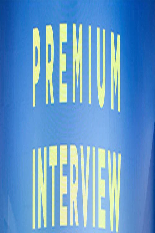 PREMIUM INTERVIEW постер