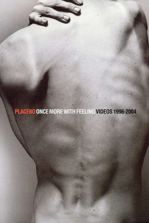 Placebo - Once More With Feeling - Singles 1996-2004 постер
