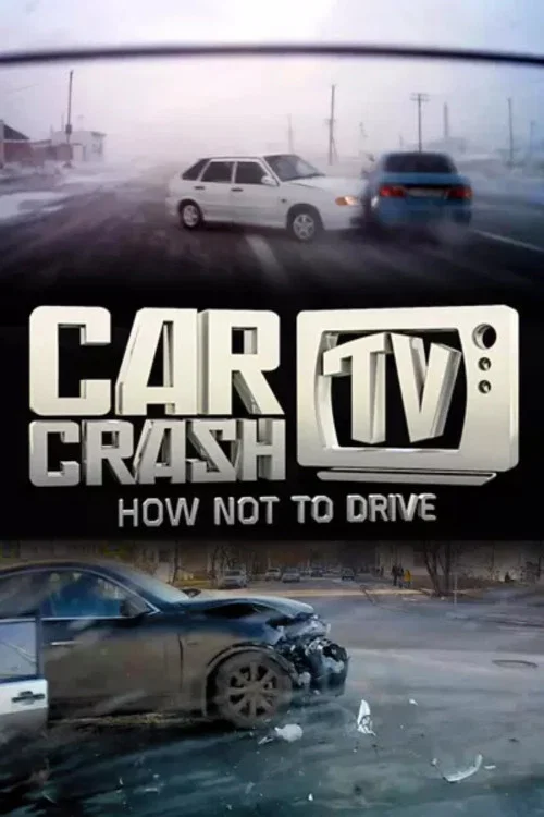Car Crash TV постер
