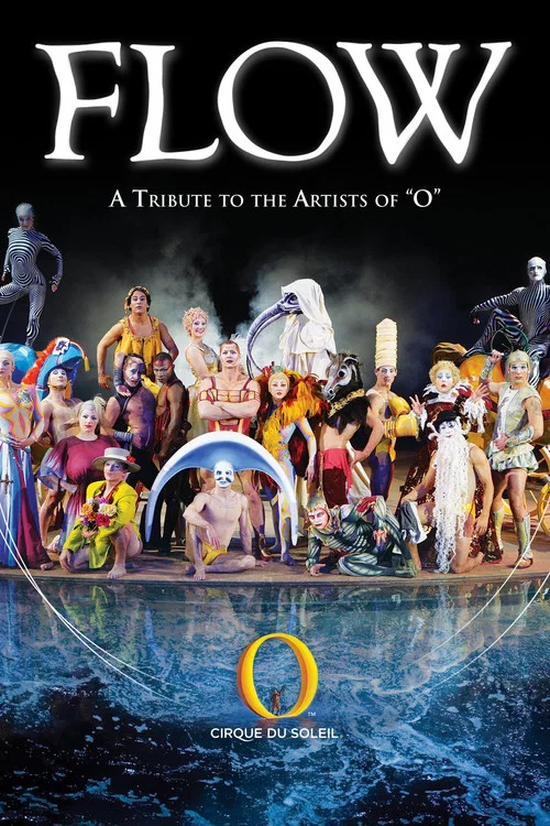 Cirque du Soleil: Flow постер