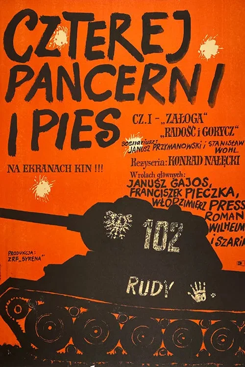 Czterej pancerni i pies cz. I постер