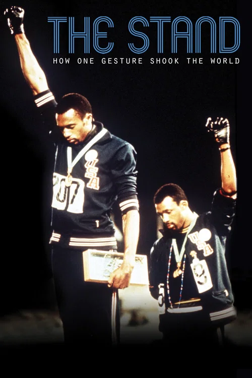 The Stand: How One Gesture Shook the World постер