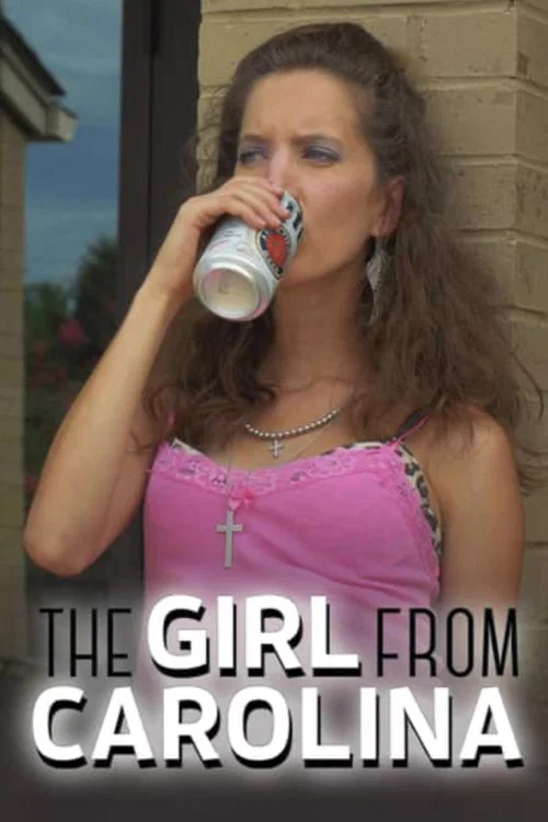 The Girl From Carolina постер