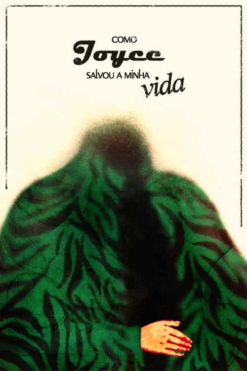 Como Joyce salvou a minha vida постер