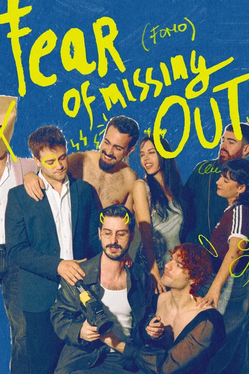 Fear of Missing Out постер
