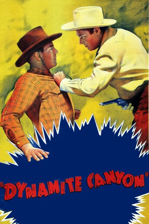 Dynamite Canyon постер