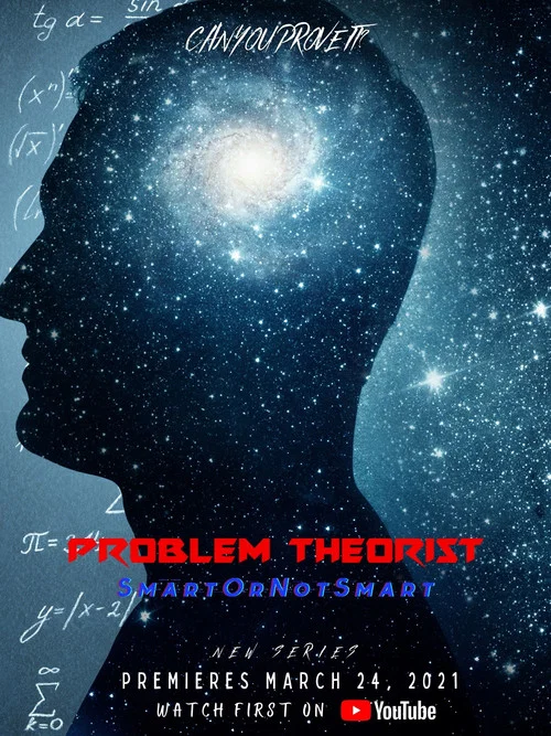 Problem Theorist: Smart or Not Smart постер