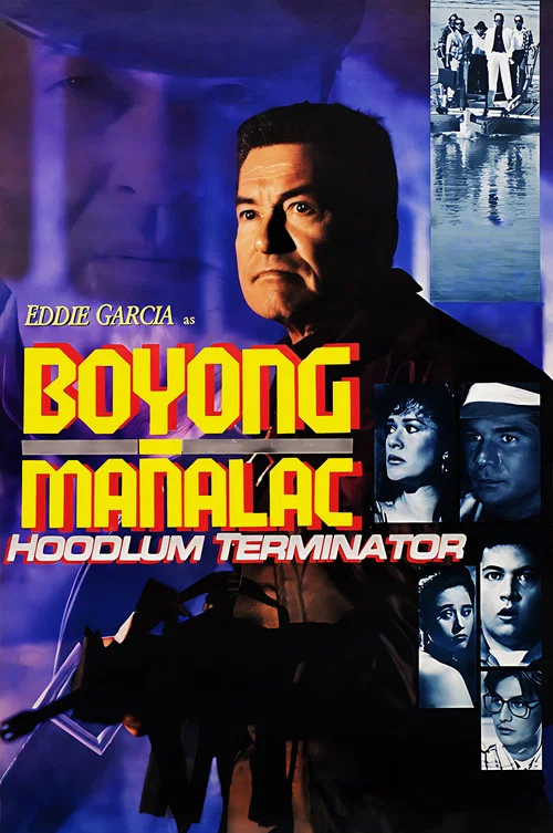Boyong Mañalac: Hoodlum Terminator постер
