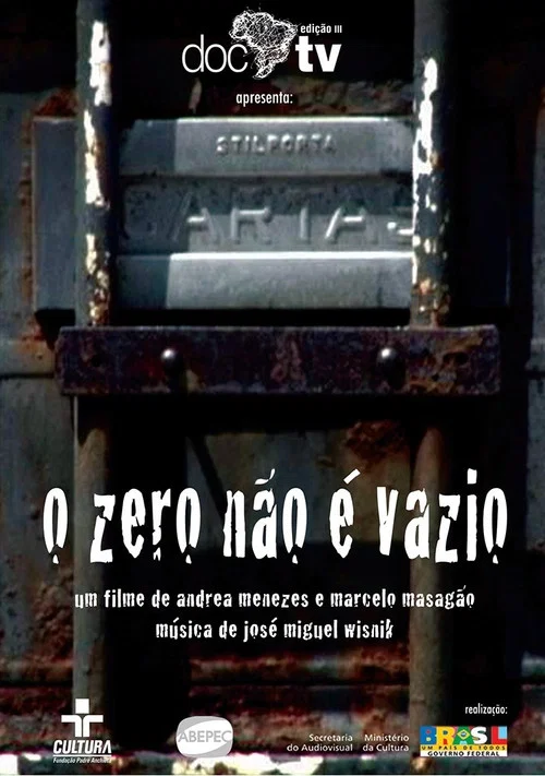 O Zero Não é Vazio постер