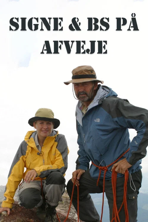 Signe & BS på afveje постер
