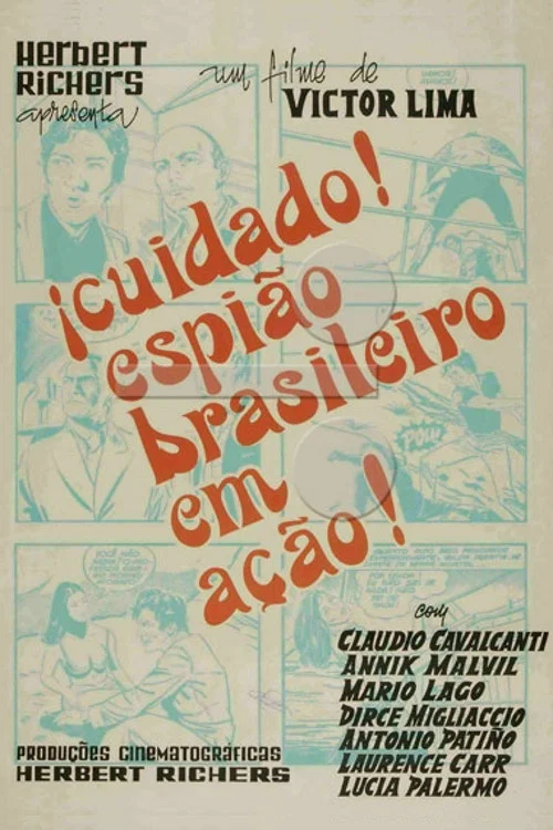 Cuidado! Espião Brasileiro em Ação! постер