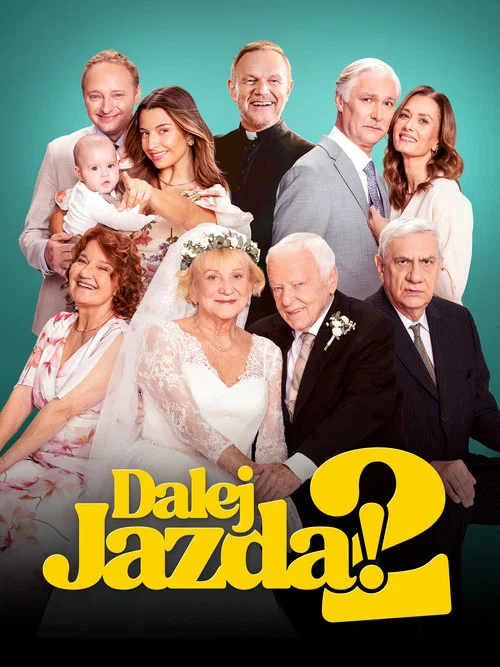 Dalej jazda! 2 постер
