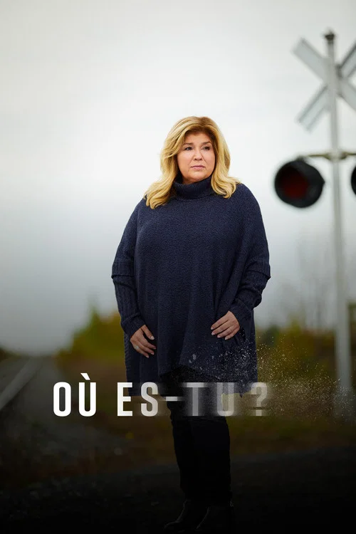 Où es-tu? постер