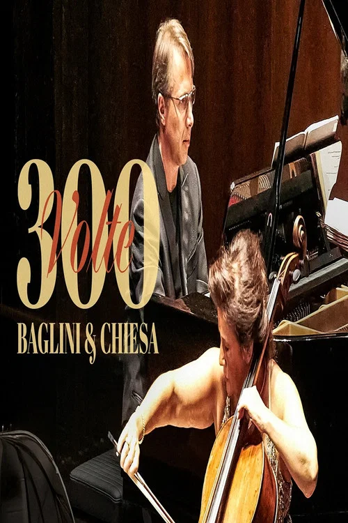 300 volte Baglini e Chiesa постер