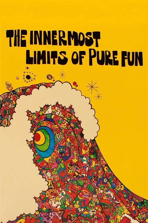 The Innermost Limits of Pure Fun постер