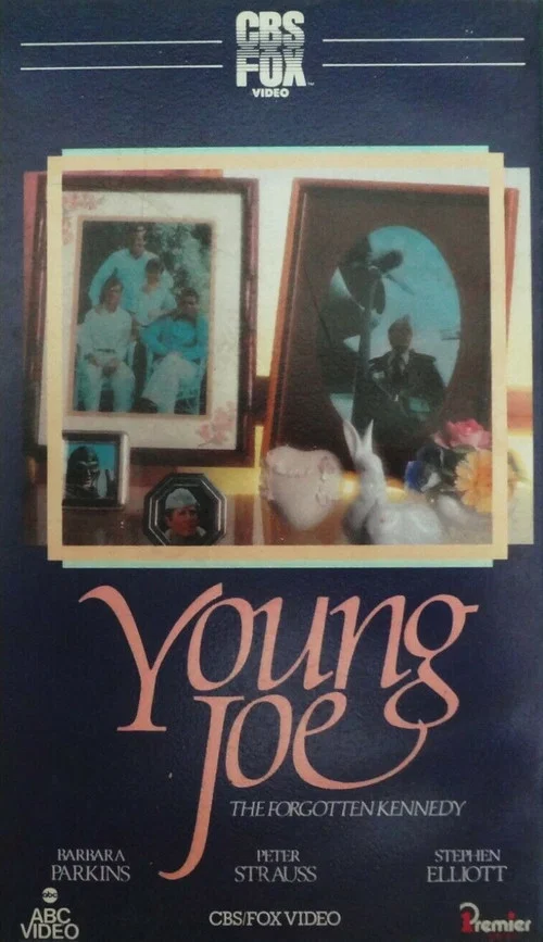 Young Joe, the Forgotten Kennedy постер