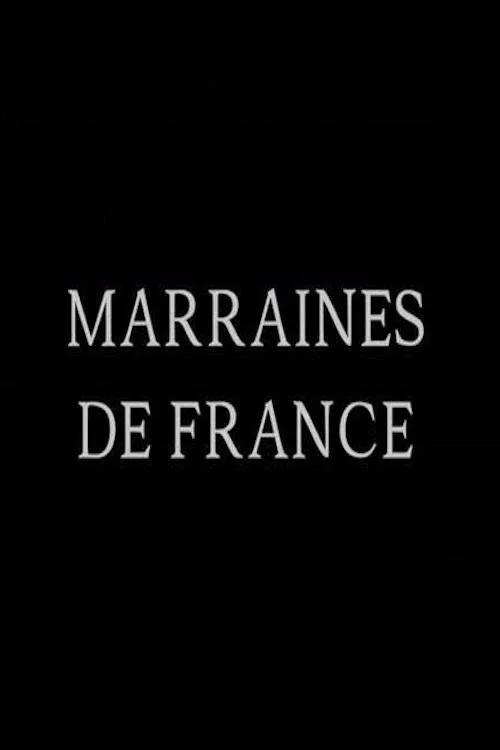 Marraines de France постер