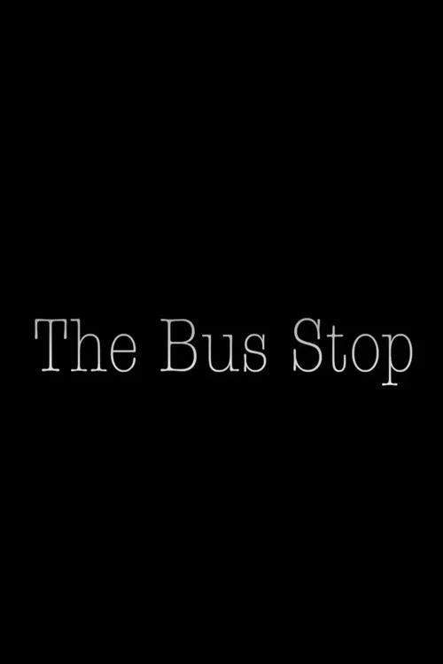 The Bus Stop постер