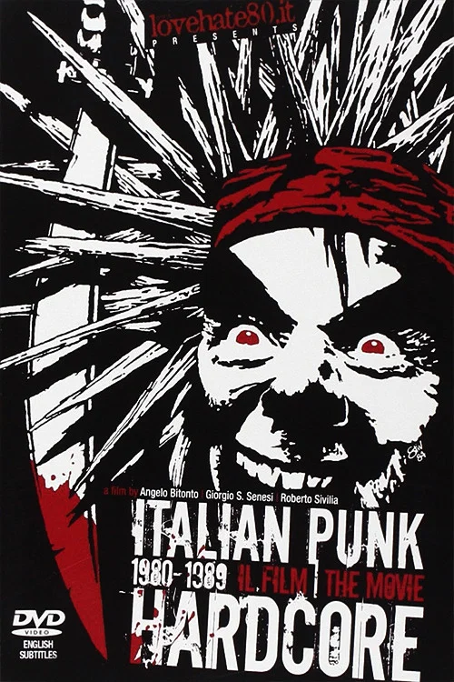 Italian Punk Hardcore 1980-1989: Il film постер