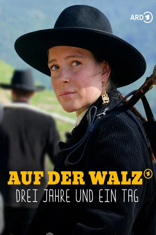 Auf der Walz – Drei Jahre und ein Tag постер
