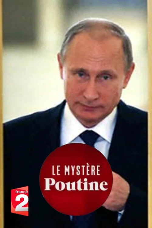 Le mystère Poutine постер
