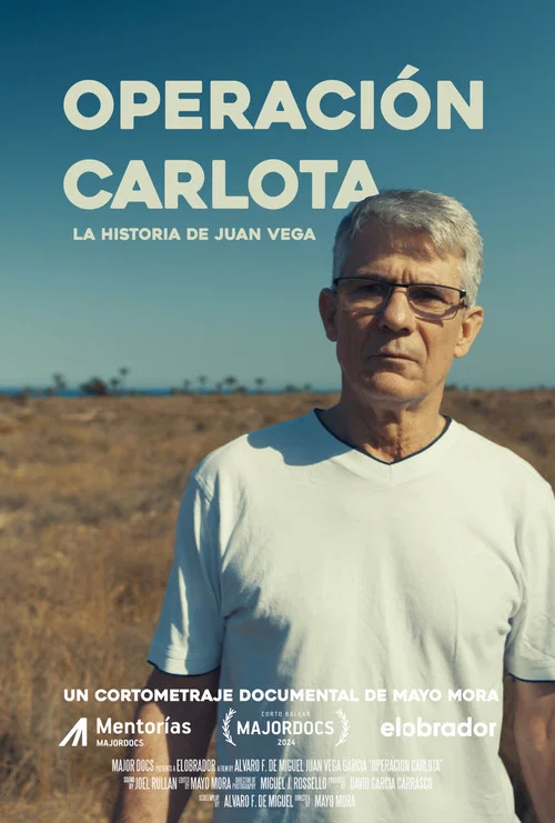 Operación Carlota: La historia de Juan Vega постер