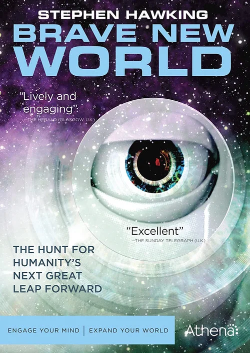 Brave New World with Stephen Hawking постер