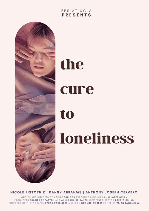 The Cure to Loneliness постер