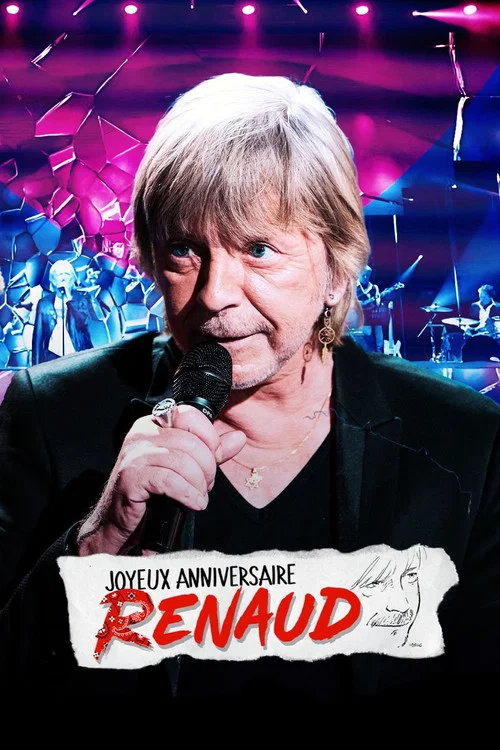 Joyeux anniversaire Renaud постер