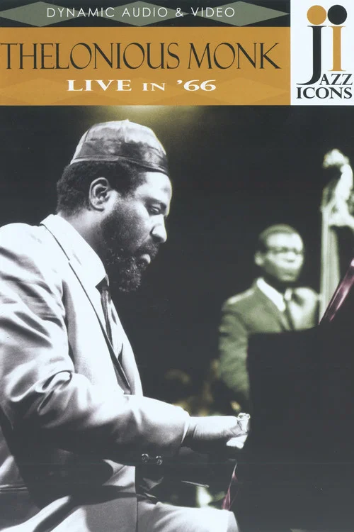 Jazz Icons: Thelonious Monk Live in '66 постер