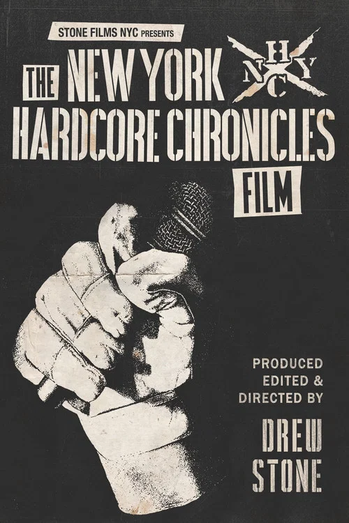 The New York Hardcore Chronicles Film постер