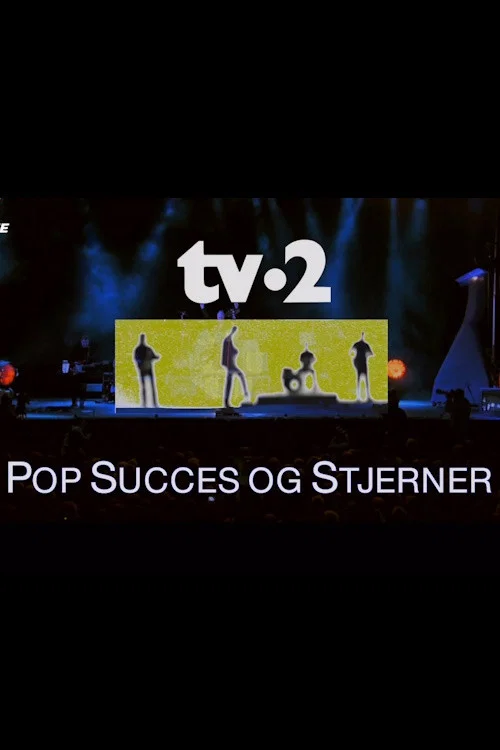 TV-2 pop, succes og stjerner постер