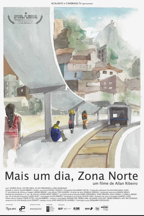 Mais Um Dia, Zona Norte постер