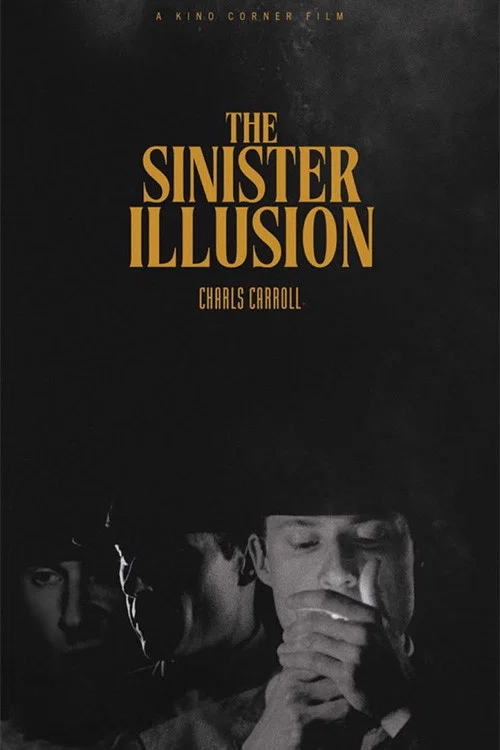 The Sinister Illusion постер