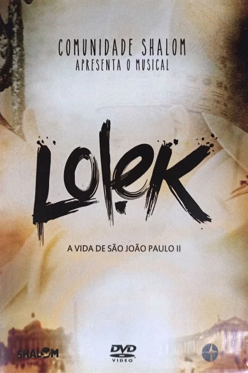 Lolek, A Vida de São João Paulo II no Teatro Lauro Gomes постер