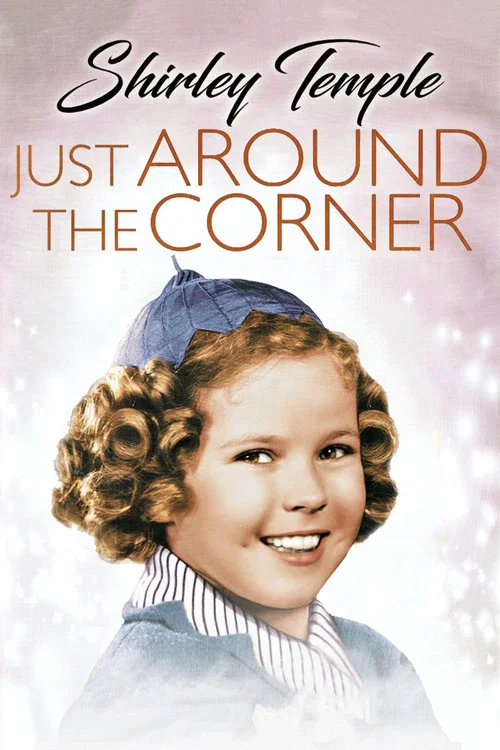 Just Around the Corner постер