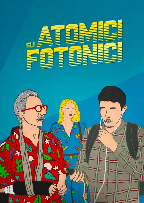 Gli Atomici Fotonici постер