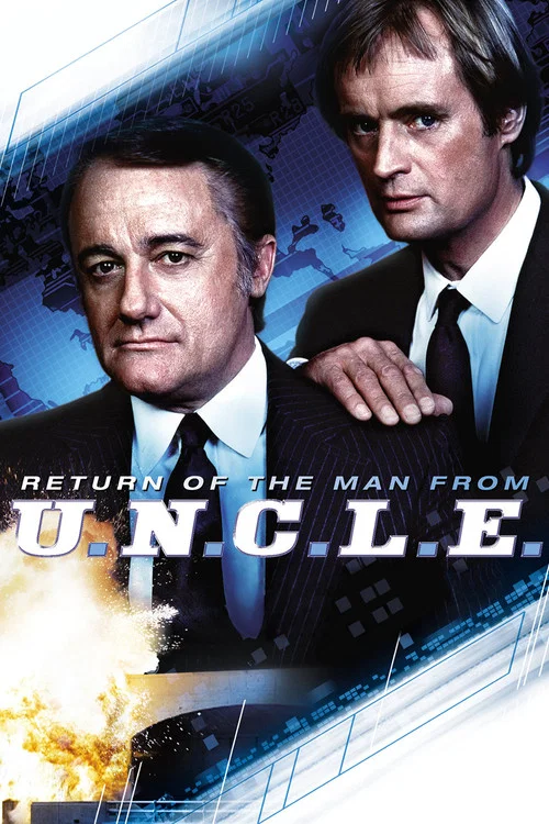 The Return of the Man from U.N.C.L.E.: The Fifteen Years Later Affair постер