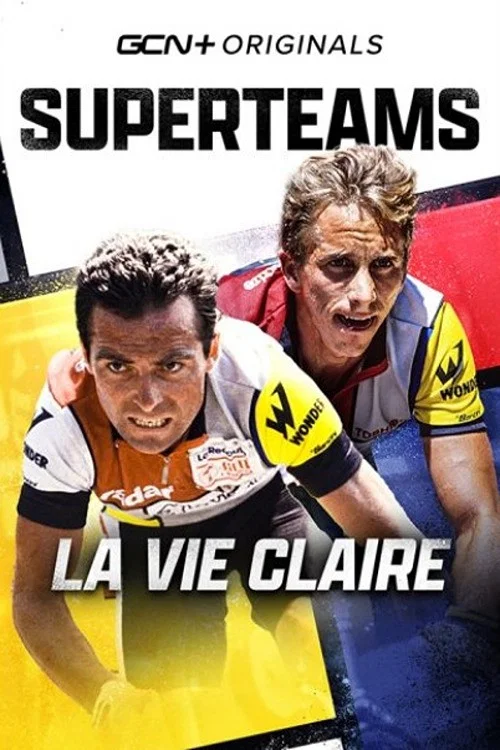 Superteams: La Vie Claire постер