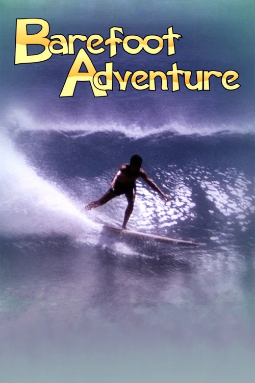 Barefoot Adventure постер