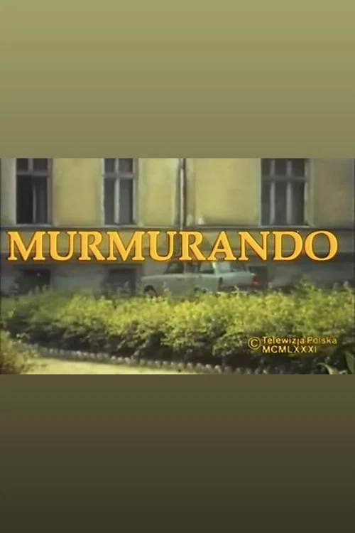 Murmurando постер